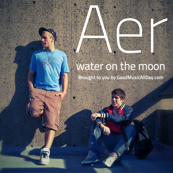 Free Mixtape: Aer - Water On The Moon